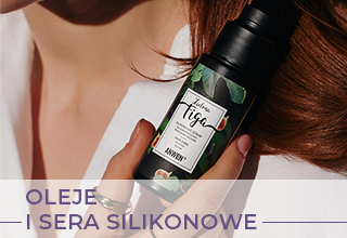 Oleje i sera do włosów